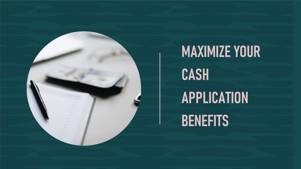 Cash Application and its automation
